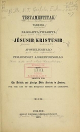 Cover of Testamentitak tamædsa nalegapta piulijipta Jêsusib Kristusib apostelingitalo piniarningit ajokertusingillo