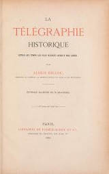 Cover of La télégraphie historique