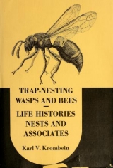 Cover of Trap-nesting wasps and bees- life histories, nests, and associates