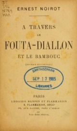 Cover of A travers le Fouta-Diallon et le Bambouc (Soudan occidental) 
