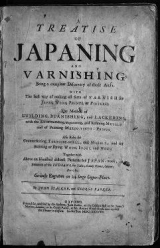 Cover of A treatise of japaning sic and varnishing