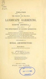 Cover of A treatise on the theory and practice of landscape gardening, adapted to North America