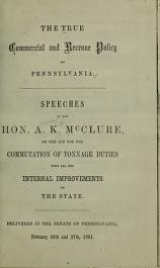 Cover of The true commercial and revenue policy of Pennsylvania