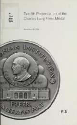 Cover of Twelfth presentation of the Charles Lang Freer Medal, November 18, 2010