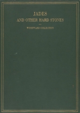 Cover of The Woodward collection of jades and other hard stones