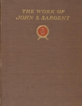 Cover of The work of John S. Sargent, R.A