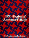 Cover of 1970 Festival of American Folklife 