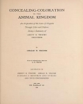 Cover of Concealing-coloration in the animal kingdom an exposition of the laws of disguise through color and pattern- being a summary of Abbott H.
