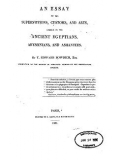 Cover of Essay on the superstitions, customs, and arts common to the Ancient Egyptians, Abyssinians, and Ashantees