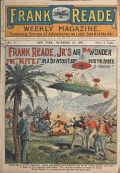 Cover of Frank Reade weekly magazine - containing stories of adventures on land, sea & in the air.