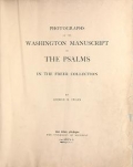 Cover of Photographs of the Washington manuscript of the Psalms in the Freer collection