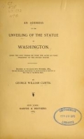 Cover of An address at the unveiling of the statue of Washington