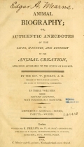 Cover of Animal biography, or, Authentic anecdotes of the lives, manners, and economy, of the animal creation