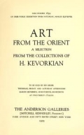 Cover of Art from the orient a selection from the collections of H. Kevorkian