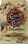 Cover of The artistic guide to Chicago and the World's Columbian Exposition. Illustrated