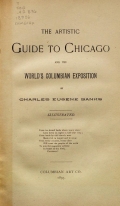 Cover of The artistic guide to Chicago and the World's Columbian exposition