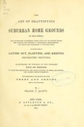Cover of The art of beautifying suburban home grounds of small extent