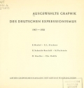 Cover of Ausgewählte Graphik des deutschen Expressionismus, 1905-1920
