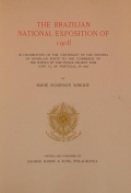 Cover of The Brazilian national exposition of 1908 in celebration of the centenary of the opening of Brazilian ports to the commerce of the world