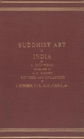 Cover of Buddhist art in India : translated from the 'Handbuch' of Albert Grünwedel