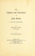 Cover of The capture and execution of John Brown