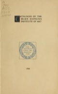 Cover of Catalogue of the Mark Hopkins Institute of Art, The San Francisco Art Association