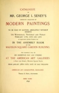 Cover of Catalogue of Mr. George I. Seney's important collection of modern paintings