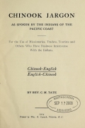 Cover of Chinook jargon, as spoken by the Indians of the Pacific Coast