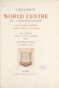 Cover of Creation of a world centre of communication