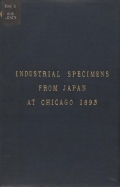 Cover of Details of the industrial specimens exposed at the World's Columbian Exposition by the Bureau of Commerce and Industry, Department of Agriculture and 
