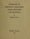 Cover of Exhibition of portraits, miniatures, color sketches, and drawings by Thomas Sully