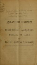 Cover of Explanatory statement of the bondholders' agreement, Wabash, St. Louis and Pacific Railway Company