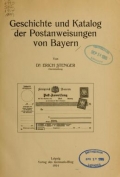 Cover of Geschichte und Katalog der Postanweisungen von Bayern 