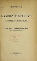 Cover of Histoire de l'Ancien Testament racontée aux Montagnais par le Rév. père Laurent Legoff