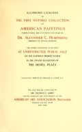 Cover of Illustrated catalogue of the very notable collection of American paintings formed during the past twenty-five years