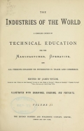 Cover of The industries of the world v.2 [1881-1882]