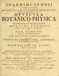 Cover of Ioachimi Iungii Lubecensis med. doct. et gymnasii Hamburg. quondam prof. publ. atque rectoris Opuscula botanico-physica