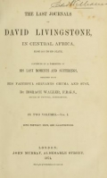Cover of The last journals of David Livingstone in Central Africa, from 1865 to his death
