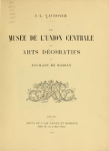 Cover of Le musée de l'Union centrale des arts décoratifs au pavillon de Marsan