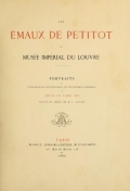 Cover of Les émaux de Petitot du Musée imperial du Louvre