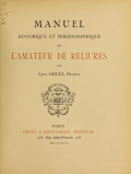 Cover of Manuel historique et bibliographique de l'amateur de reliures