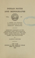 Cover of Medicine ceremony of the Menomini, Iowa, and Wahpeton Dakota, with notes on the ceremony among the Ponca, Bungi Ojibwa, and Potawatomi