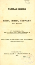 Cover of A natural history of birds, fishes, reptiles, and insects