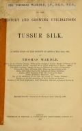 Cover of On the history and growing utilisations of Tussur silk