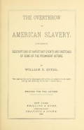 Cover of The overthrow of American slavery