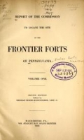 Cover of Report of the Commission to locate the site of the frontier forts of Pennsylvania