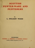 Cover of Scottish pewter-ware and pewterers