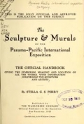 Cover of The sculpture & murals of the Panama-Pacific international exposition; the official handbook, giving the symbolism, meaning and location of all works,