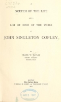 Cover of A Sketch of the life and a list of some of the works of John Singleton Copley
