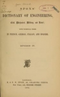 Cover of Spons' dictionary of engineering, civil, mechanical, military, and naval; with technical terms in French, German, Italian, and Spanish